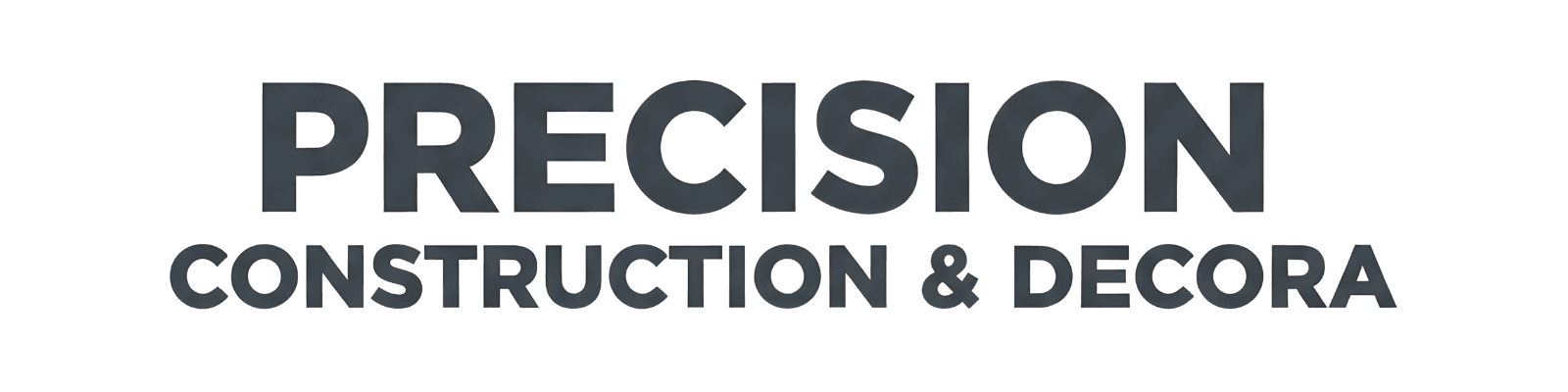 Precision Construction & Decora